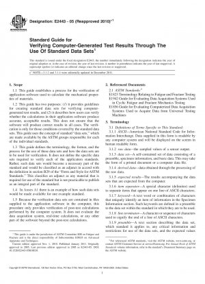 Standard Guide for Verifying Computer-Generated  Test Results Through The Use Of Standard  Data Sets