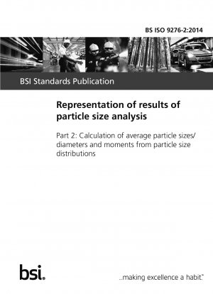 Representation of results of particle size analysis. Calculation of average particle sizes/diameters and moments from particle size distributions