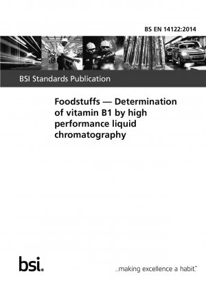 Foodstuffs. Determination of vitamin B1 by high performance liquid chromatography
