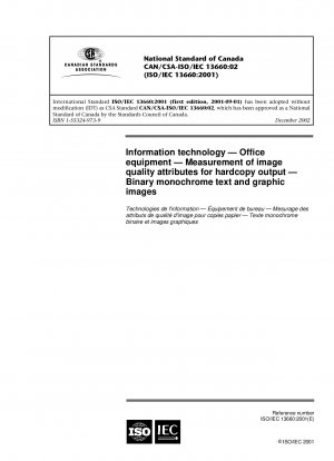 Information technology - Office equipment - Measurement of image quality attributes for hardcopy output - Binary monochrome text and graphic images
