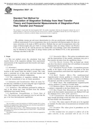 Standard Test Method for Calculation of Stagnation Enthalpy from Heat Transfer Theory and Experimental Measurements of Stagnation-Point Heat Transfer and Pressure
