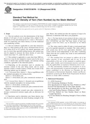Standard Test Method for Linear Density of Yarn (Yarn Number) by the Skein Method