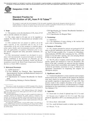Standard Practice for Dissolution of UF<inf>6</inf> from P-10 Tubes