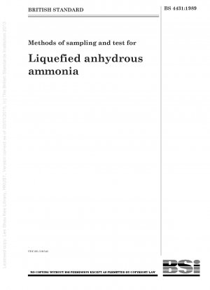 Methods of sampling and test for Liquefied anhydrous ammonia