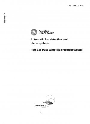 Automatic fire detection and alarm systems, Part 13: Duct sampling smoke detectors