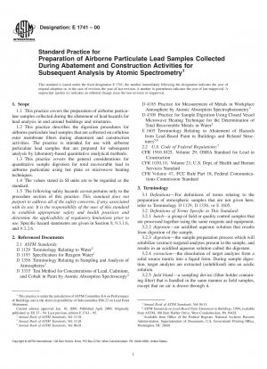 Standard Practice for Preparation of Airborne Particulate Lead Samples Collected During Abatement and Construction Activities for Subsequent Analysis by Atomic Spectrometry 