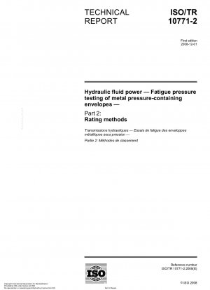 Hydraulic fluid power - Fatigue pressure testing of metal pressure-containing envelopes - Part 2: Rating methods
