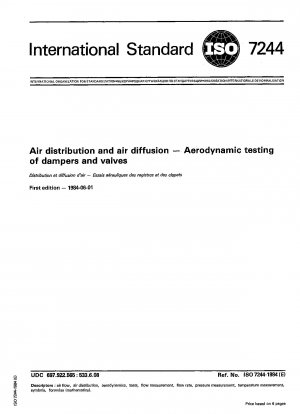 Air distribution and air diffusion; Aerodynamic testing of dampers and valves