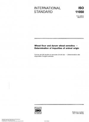 Wheat flour and durum wheat semolina; determination of impurities of animal origin