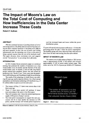 The impact of Moores Law on the Total Cost of Computing and How Inefficiencies in the Data Center Increase These Costs