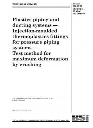 Plastics piping and ducting systems — Injection - moulded thermoplastics fittings for pressure piping systems — Test method for maximum deformation by crushing
