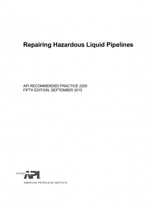 Repairing Hazardous Liquid Pipelines (FIFTH EDITION)