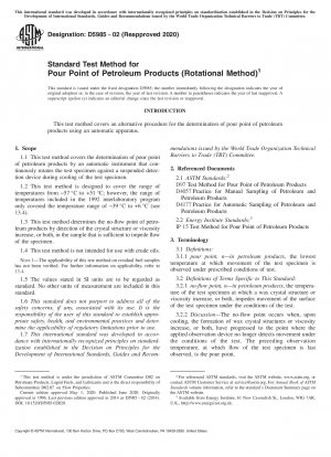 Standard Test Method for Pour Point of Petroleum Products (Rotational Method)