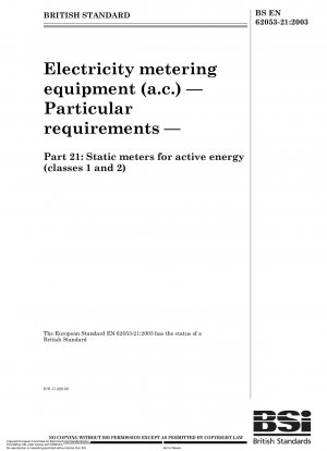 Electricity metering equipment (a.c.) - Particular requirements - Static meters for active energy (classes 1 and 2)