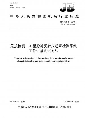 Non-destructive testing.Test methods for evaluating performance characteristics of A-scan pulse-echo ultrasonic testing systems