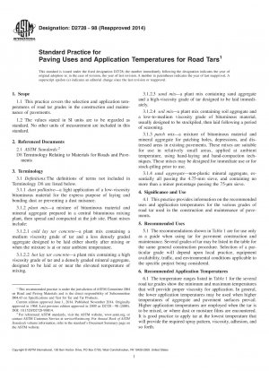 Standard Practice for  Paving Uses and Application Temperatures for Road Tars