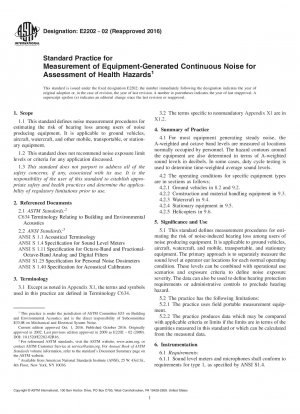 Standard Practice for  Measurement of Equipment-Generated Continuous Noise for Assessment  of Health Hazards