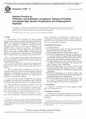 Standard Practice for Infiltration and Exfiltration Acceptance Testing of Installed Corrugated High Density Polyethylene and Polypropylene Pipelines
