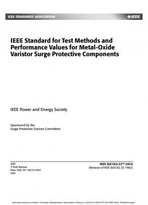 IEEE Standard for Test Methods and Performance Values for Metal-Oxide Varistor Surge Protective Components