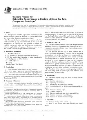 Standard Practice for Estimating Toner Usage in Copiers Utilizing Dry Two-Component Developer