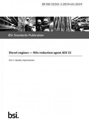 Diesel engines. NOx reduction agent AUS 32 - Quality requirements