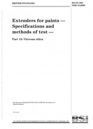 Extenders for paints - Specifications and methods of test - Vitreous silica