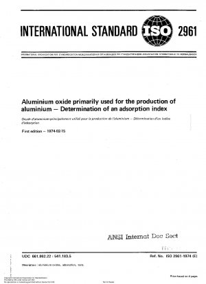 Aluminium oxide primarily used for the production of aluminium; Determination of an adsorption index