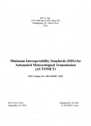 Minimum Interoperability Standards (MIS) for Automated Meteorological Transmission (AUTOMET) 