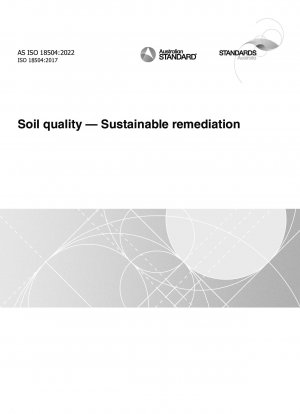 Soil quality — Sustainable remediation