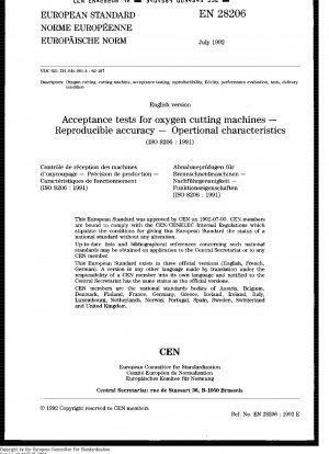 Acceptance tests for oxygen cutting machines - Reproducible accuracy - Operational characteristics (ISO 8206:1991)