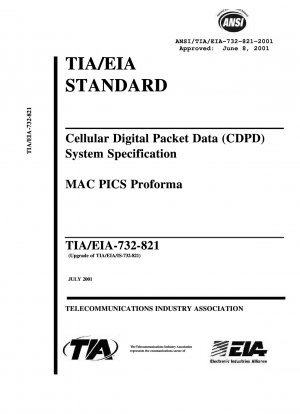 Cellular Digital Packet Data (CDPD) System Specification MAC PICS Proforma