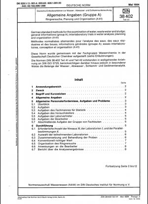 German standard methods for the examination of water, waste water and sludge; general information (group A); inter-laboratory tests; planning and organization (A 41)