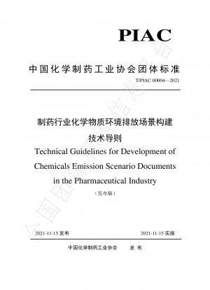 Technical Guidelines for Development of Chemicals Emission Scenario Documents in the Pharmaceutical Industry