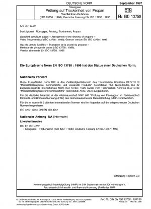 Liquefied petroleum gases - Assessment of the dryness of propane - Valve freeze method (ISO 13758:1996); German version EN ISO 13758:1996