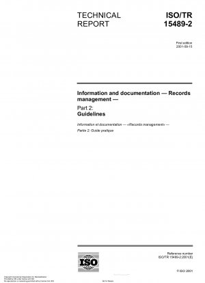 Information and documentation - Records management - Part 2: Guidelines