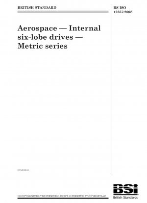 Aerospace - Internal six-lobe drives - Metric series