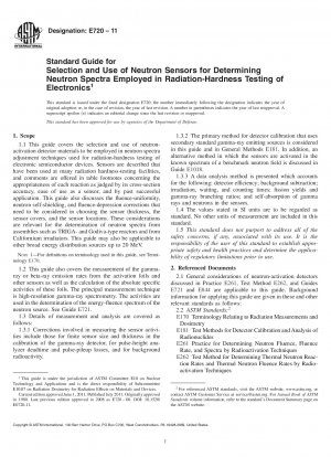 Standard Guide for Selection and Use of Neutron Sensors for Determining Neutron Spectra Employed in Radiation-Hardness Testing of Electronics