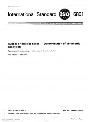 Rubber or plastics hoses; Determination of volumetric expansion