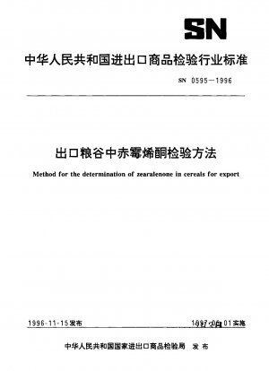 Method for the determination of zearalenone in cereals for export