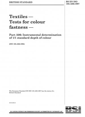 Textiles. Tests for colour fastness. Instrumental determination of 1/1 standard depth of colour