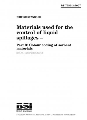 Materials used for the control of liquid spillages - Colour coding of sorbent materials