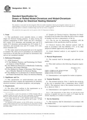 Standard Specification for Drawn or Rolled Nickel-Chromium and Nickel-Chromium-Iron Alloys  for  Electrical Heating Elements