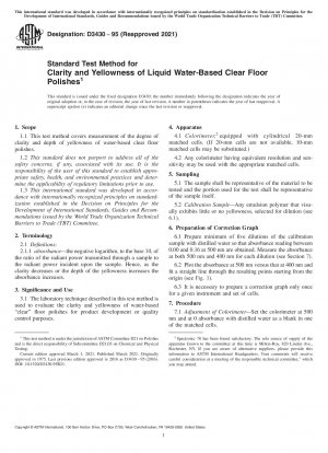 Standard Test Method for  Clarity and Yellowness of Liquid Water-Based Clear Floor Polishes