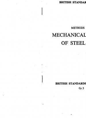 METHODS FOR MECHANICAL TESTING OF STEEL WIRE
