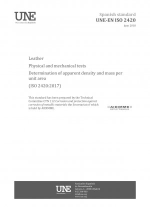Leather - Physical and mechanical tests - Determination of apparent density and mass per unit area (ISO 2420:2017)