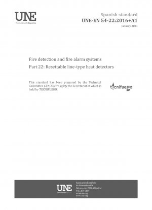 Fire detection and fire alarm systems - Part 22: Resettable line-type heat detectors