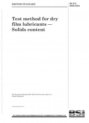 Test method for dry film lubricants — Solids content