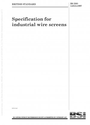 Specification for industrial wire screens