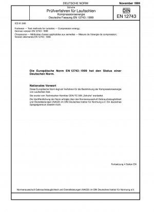 Footwear - Test methods for outsoles - Compression energy; German version EN 12743:1999