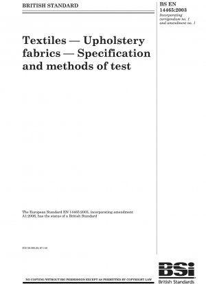 Textiles - Upholstery fabrics - Specification and methods of test